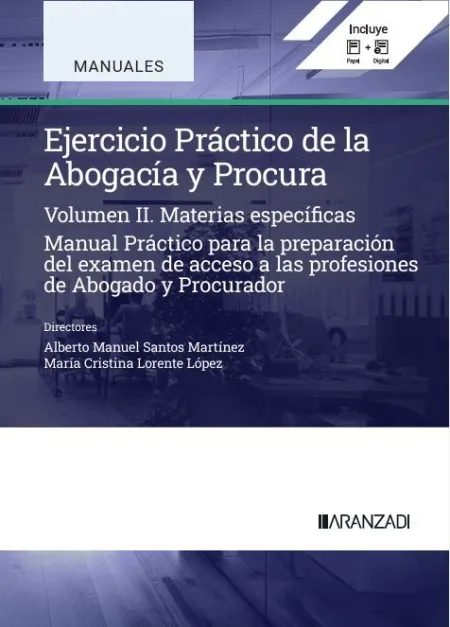Ejercicio Práctico de la Abogacía y Procura T. Ii Materias Específicas