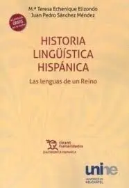 Historia Linguistica Hispanica: las Lenguas de un Reino