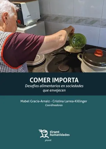 Comer Importa. Desafios Alimentarios en Sociedades que Envejecen