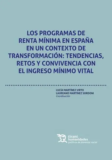 Los Programas de Renta Mínima en España en un Contexto de Transformación
