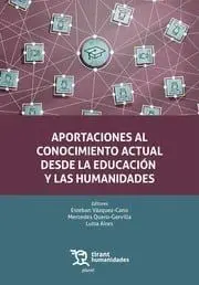 Aportaciones Al Conocimiento Actual Desde la Educacion y la