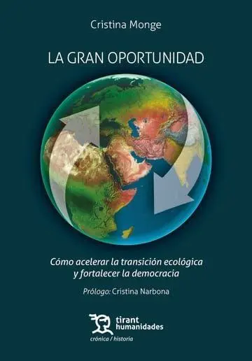 La Gran Oportunidad: Cómo Acelerar la Transición Ecológica y Fortalecer la Democ