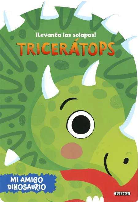 Triceratops. Levanta las Solapas! - mi Amigo Dinosaurio