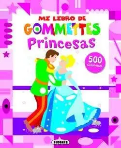 Princesas. Mi Libro de Gommettes