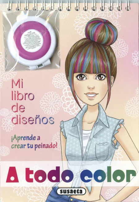 Mi Libro de Diseños. A Todo Color. Aprende Acrear tu Peinado