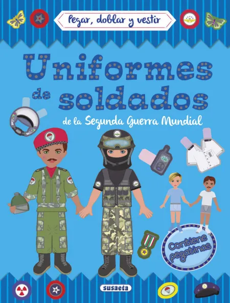Uniformes de Soldados de la Segunda Guerra Mundial. Pegar, Doblar y Vestir