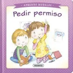Pedir Permiso. Aprendo Modales