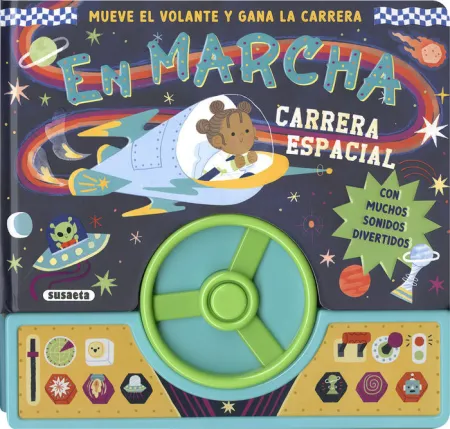 En Marcha. Cochete Espacial - Gira el Volante