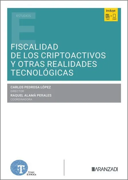 Fiscalidad de los Criptoactivos y Otras Realidades Tecnologicas