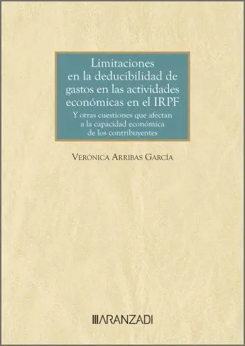 Limitaciones en la Deducibilidad de Gastos en las Actividades Economicas en el Irpf