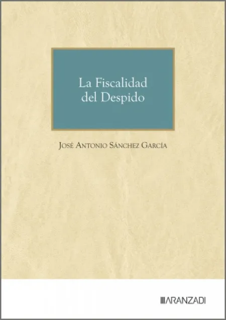 La Fiscalidad del Despido