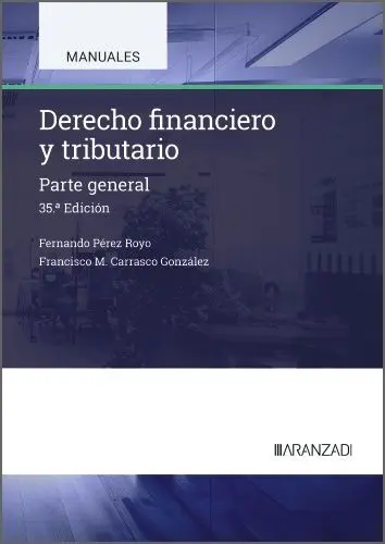 Derecho Financiero y Tributario. Parte General