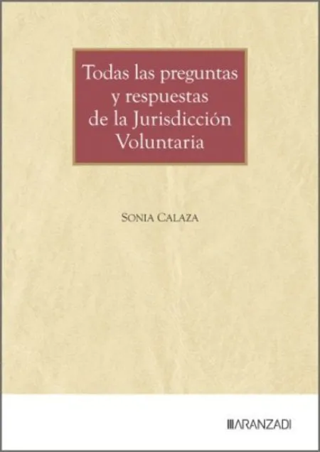 Todas las Preguntas y Respuestas de la Jurisdiccion Voluntaria