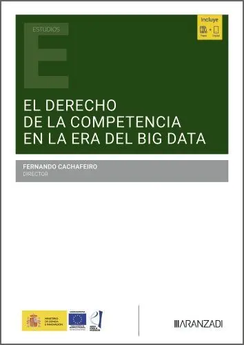 El Derecho de la Competencia en la Era del Big Data