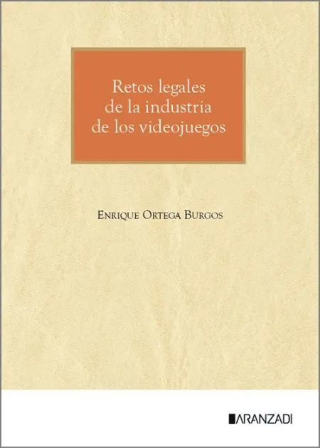 Retos Legales de la Industria de los Videojuegos