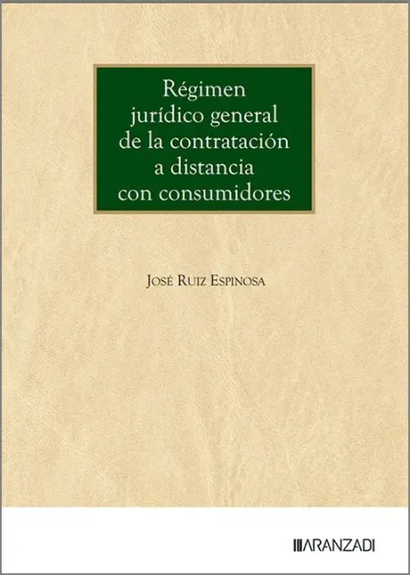 Règimen Jurídico General de la Contratación a Distancia con Consumidores