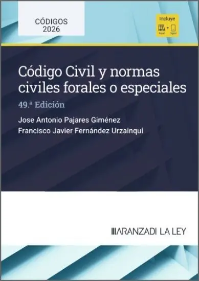 Codigo Civil y Normas Civiles Forales o Especiales (Papel + E-Book)