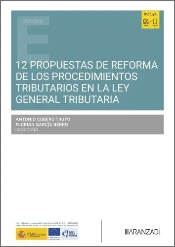 12 Propuestas de la Reforma de los Procedimientos Tributarios en la Ley General Tributaria