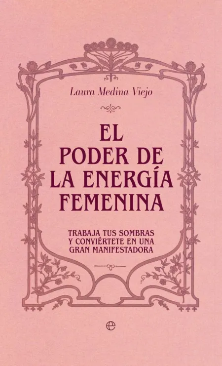 El Poder de la Energía Femenina