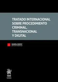 Tratado Internacional Sobre Procedimiento Criminal, Transacional y Digital