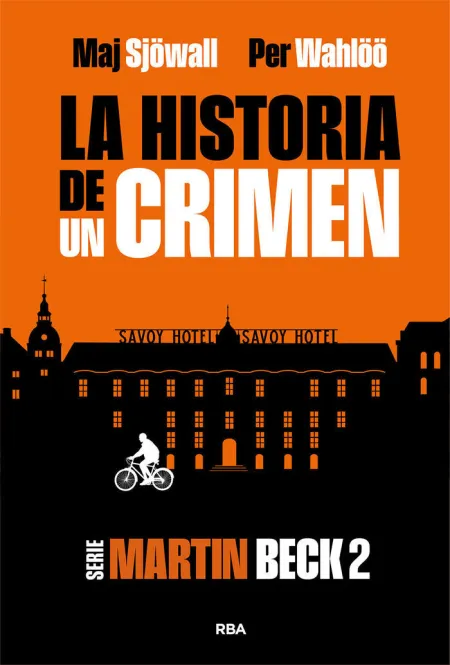 La Historia de un Crimen. Serie Martin Beck 2