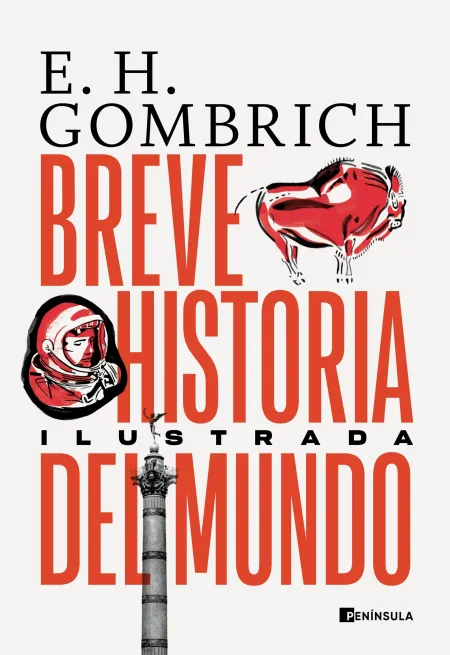 Breve Historia del Mundo. Edición Ilustrada