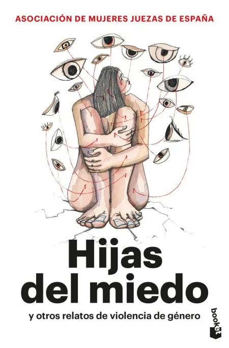 Hijas del Miedo y Otros Relatos de Violencia de Género