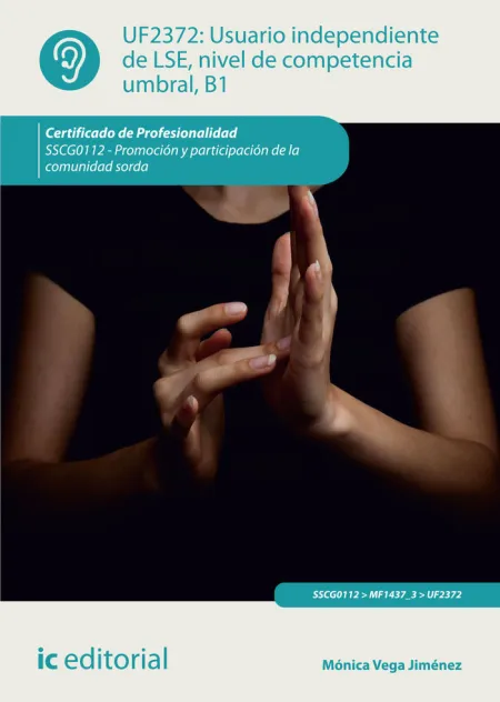 Usuario Independiente de Lse, Nivel de Competencia Umbral, B1. Sscg0112