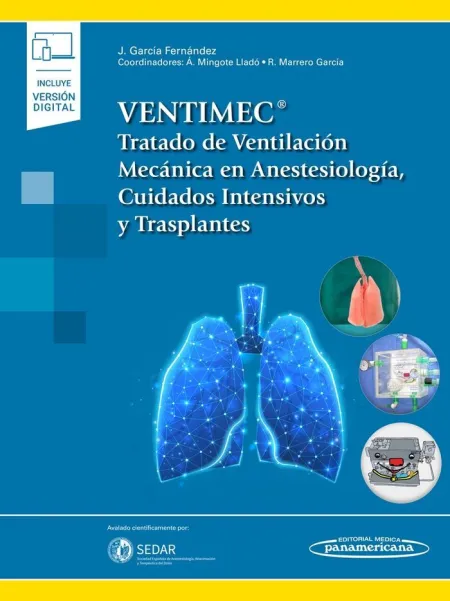 Ventimec. Tratado de Ventilación Mecánica en Anestesiología. Cuidados Intensivos y Trasplantes
