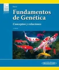 Fundamentos de Genetica. Conceptos y Relaciones