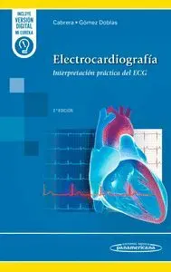 Electrocardiografia. Interpretacion Practica del Egg