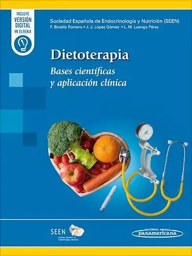Dietoterapia. Bases Científicas y Aplicación Clínica