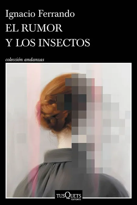 El Rumor y los Insectos