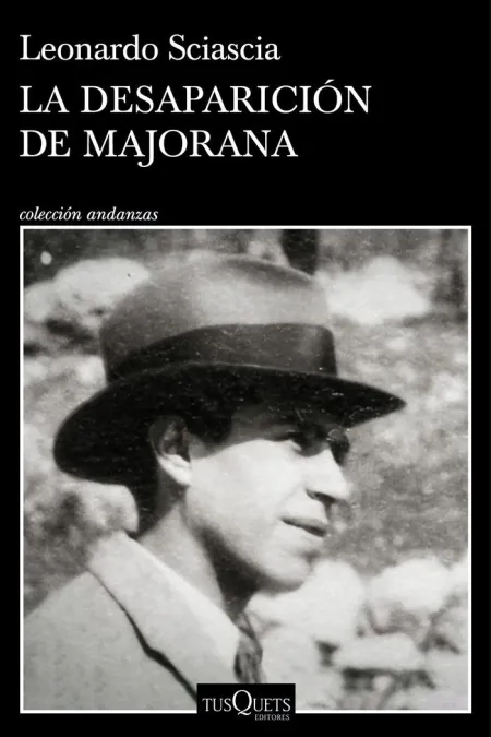 La Desaparición de Majorana