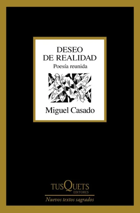Deseo de Realidad. Poesía Reunida