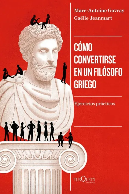 Cómo Convertirse en un Filósofo Griego