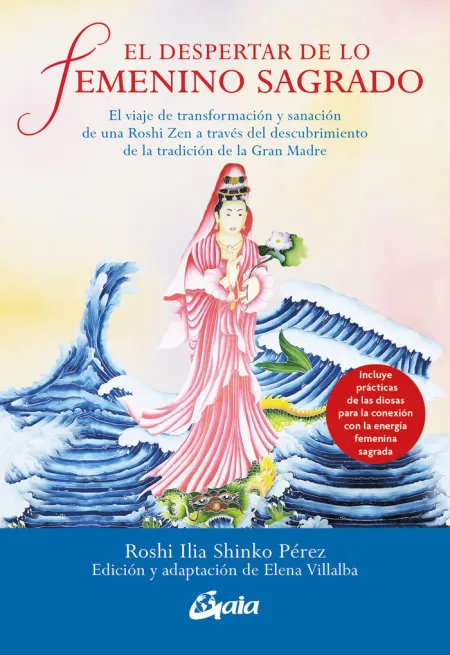 El Despertar de lo Femenino Sagrado