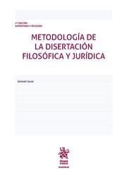 METODOLOGIA DE LA DISERTACION FILOSOFICA Y JURIDICA