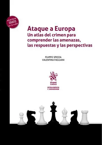 Ataque a Europa. Un Atlas del Crimen para Comprender las Amenazas, las Respuestas y las Perspectivas
