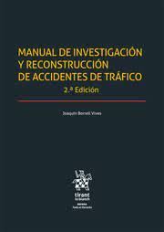 MANUAL DE INVESTIGACIÓN Y RECONSTRUCCIÓN DE ACCIDENTES DE TRÁFICO
