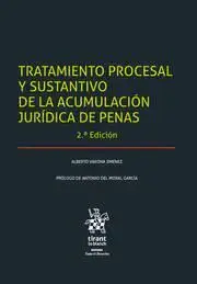 Tratamiento Procesal y Sustantivo de la Acumulacion Juridica de Penas