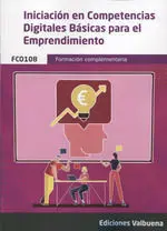 Fc0108 Iniciacion en Competencias Digitales Basicas para el Empredimiento