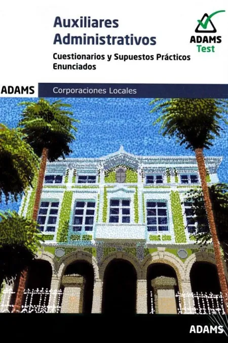 Auxiliares Administrativos Cuestionarios y Supuestos Practicos Enunciados
