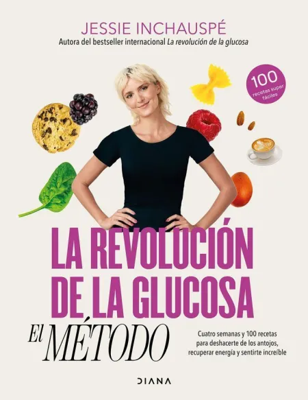 La Revolución de la Glucosa: el Metodo