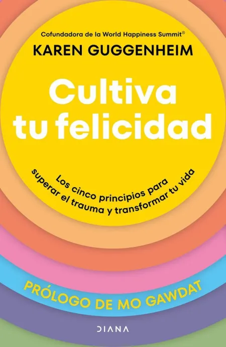 Cultiva tu Felicidad