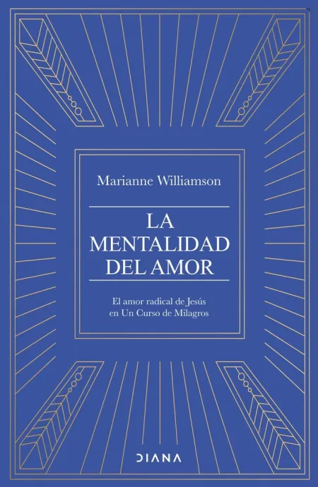 La Mentalidad del Amor