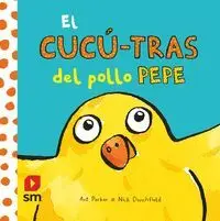 El Cucú Tras del Pollo Pepe