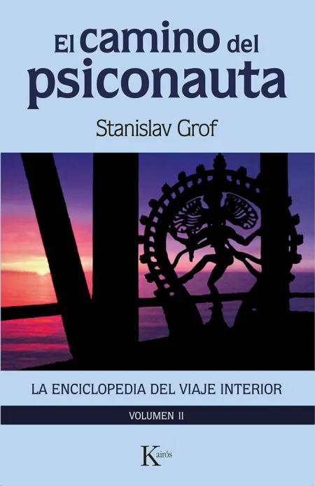 El Camino del Psiconauta T. ii