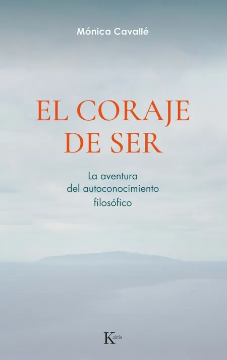 El Coraje de Ser