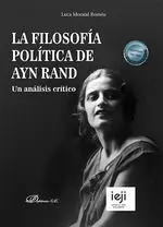 La Filosofía Política de Ayn Rand. Un Análisis Crítico